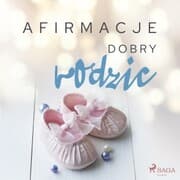 Cover von Afirmacje - Dobry rodzic