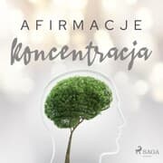 Cover von Afirmacje - Koncentracja