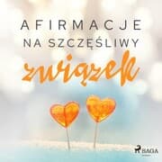 Cover von Afirmacje na szcz¿¿liwy zwi¿zek