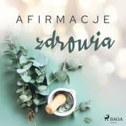Cover von Afirmacje zdrowia - wersja dla kobiet