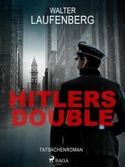 Cover von Hitlers Double. Tatsachenroman