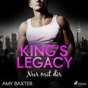 Cover von King's Legacy - Nur mit dir (Bartenders of New York