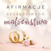 Cover von Afirmacje szcz¿¿liwego ma¿¿e¿stwa - wersja dla m¿¿czyzn