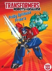 Cover von Transformers - Robots in Disguise - Próby Optimusa Prime'a