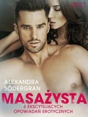 Cover von Masazysta - 6 ekscytujacych opowiadan erotycznych