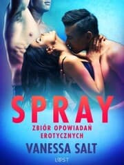 Cover von Spray: zbiór opowiadan erotycznych