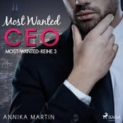 Cover von Most Wanted CEO (Most-Wanted-Reihe 3)