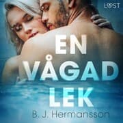 Cover von En vågad lek - erotisk novell