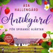 Cover von Antikgård för spirande hjärtan