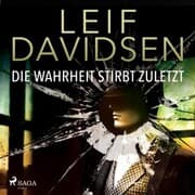 Cover von Die Wahrheit stirbt zuletzt