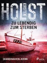 Cover von Zu lebendig zum Sterben - Skandinavien-Krimi