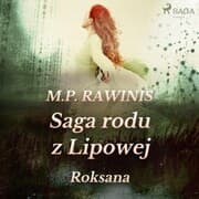 Cover von Saga rodu z Lipowej 15: Roksana