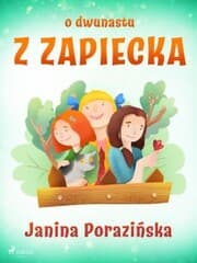 Cover von O dwunastu z Zapiecka