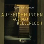 Cover von Aufzeichnungen aus dem Kellerloch