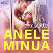 Cover von Anele minua - Eroottinen Novelli