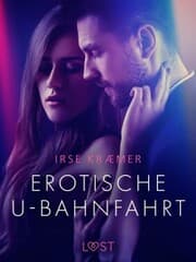Cover von Erotische U-Bahnfahrt