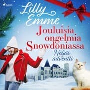 Cover von Jouluisia ongelmia Snowdoniassa: Neljäs adventti