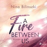 Cover von A Fire Between Us