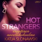 Cover von Hot strangers: eroottinen novellikokoelma