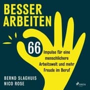 Cover von Besser arbeiten: 66 Impulse für eine menschlichere Arbeitswelt und mehr Freude im Beruf