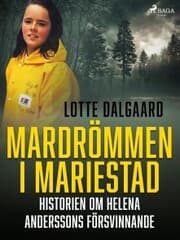 Cover von Mardrömmen i Mariestad - Historien om Helena Anderssons försvinnande