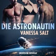 Cover von Die Astronautin - Erotische Novelle