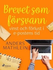 Cover von Brevet som försvann : vinst och förlust i e-postens tid