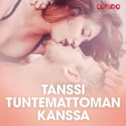 Cover von Tanssi tuntemattoman kanssa - eroottinen novelli