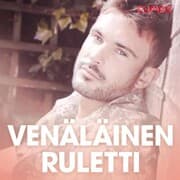 Cover von Venäläinen ruletti - eroottinen novelli
