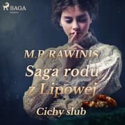 Cover von Saga rodu z Lipowej 24: Cichy slub