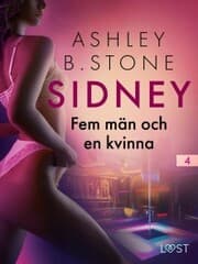 Cover von Sidney 4: Fem män och en kvinna - erotisk novell