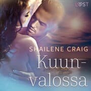 Cover von Kuunvalossa - eroottinen novelli