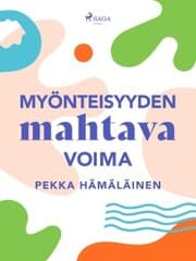 Cover von Myönteisyyden mahtava voima