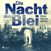 Cover von Die Nacht aus Blei
