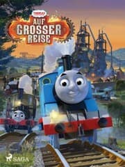 Cover von Thomas und seine Freunde - Auf großer Reise!