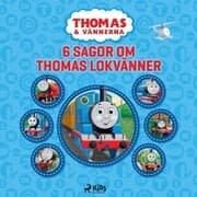 Cover von Thomas och vännerna - 6 sagor om Thomas lokvänner