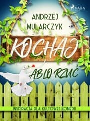 Cover von Kochaj albo rzu¿