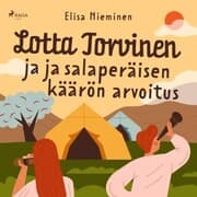 Cover von Lotta Torvinen ja salaperäisen käärön arvoitus