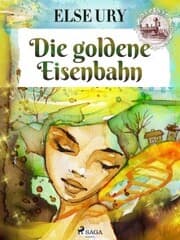 Cover von Die goldene Eisenbahn