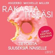 Cover von Rakasta itseäsi - Tietoista suuseksiä naiselle