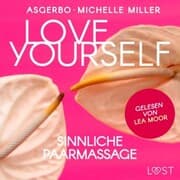 Cover von Love Yourself - Sinnliche Paarmassage