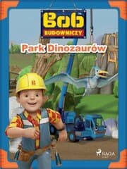Cover von Bob Budowniczy - Park Dinozaurów
