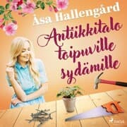Cover von Antiikkitalo toipuville sydämille