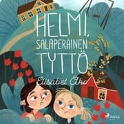 Cover von Helmi, salaperäinen tyttö