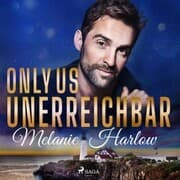 Cover von Only Us - Unerreichbar