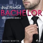 Cover von Most Wanted Bachelor (Most-Wanted-Reihe 4)