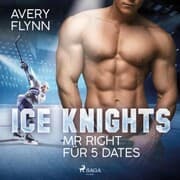 Cover von Ice Knights - Mr Right für 5 Dates