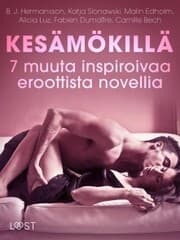 Cover von Kesämökillä - 7 muuta inspiroivaa eroottista novellia