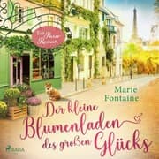 Cover von Der kleine Blumenladen des großen Glücks