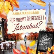 Cover von Hur varmt är regnet i Istanbul?